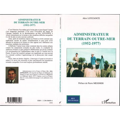 Administrateur de terrain Outre-Mer (1952-1977)