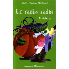 Le radis radin