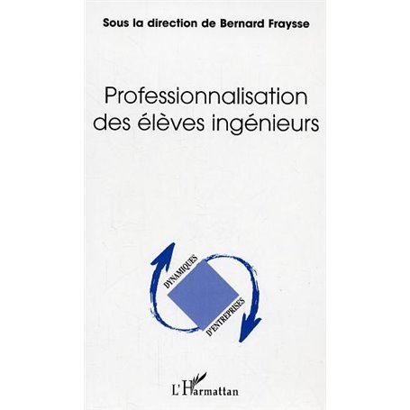 Professionnalisation des élèves ingénieurs