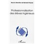 Professionnalisation des élèves ingénieurs