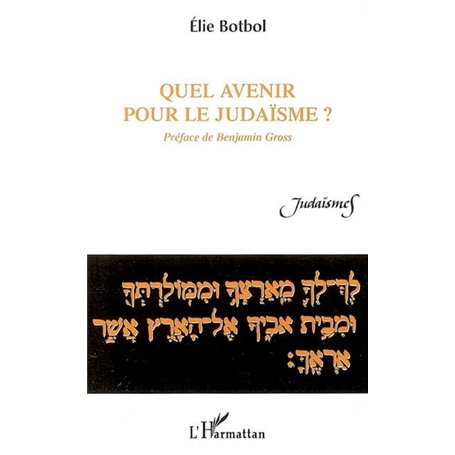 Quel avenir pour le judaïsme?