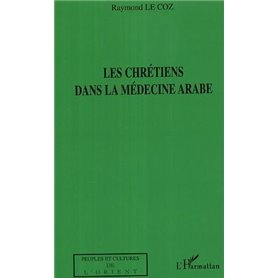 Les chrétiens dans la médecine arabe