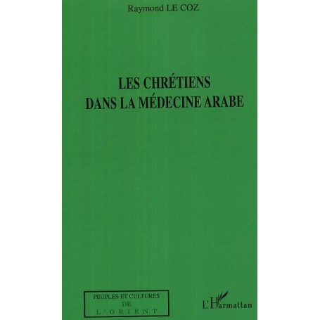 Les chrétiens dans la médecine arabe