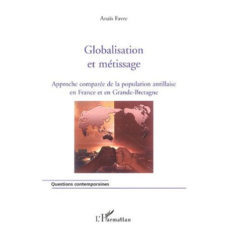 Globalisation et métissage