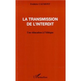 La transmission de l'interdit