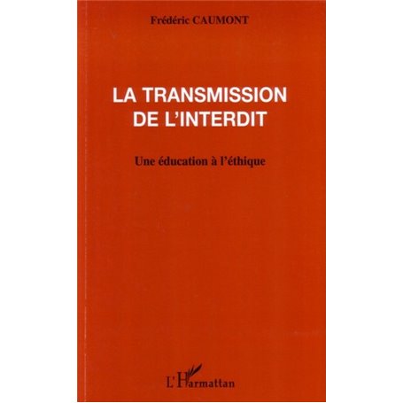 La transmission de l'interdit