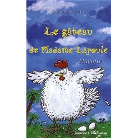 Le gâteau de madame Lapoule