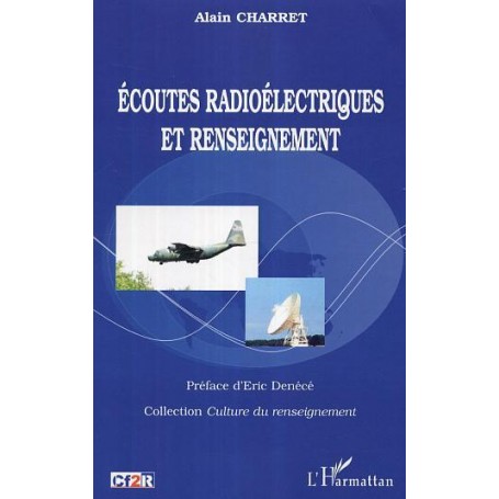 Ecoutes radioélectriques et renseignement