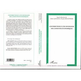 Contributions à une sociologie des conduites économiques