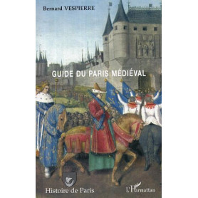 Guide du Paris médiéval