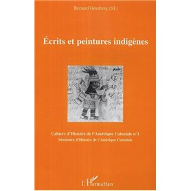 Ecrits et peintures indigènes