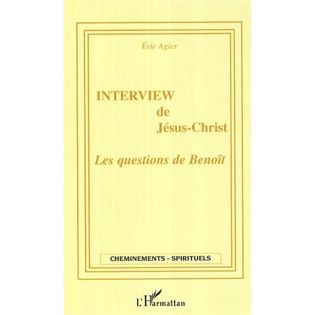 Interview de Jésus-Christ