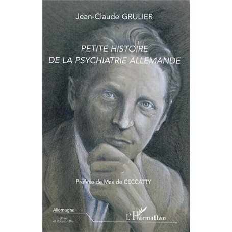 Petite histoire de la psychiatrie allemande