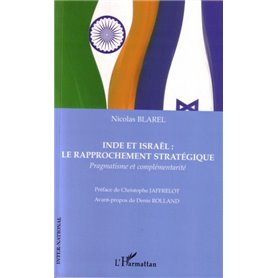 Inde et Israël : Le rapprochement stratégique