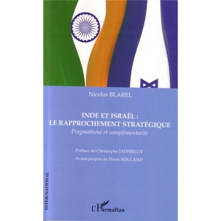 Inde et Israël : Le rapprochement stratégique