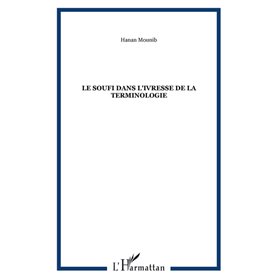 Le soufi dans l'ivresse de la terminologie