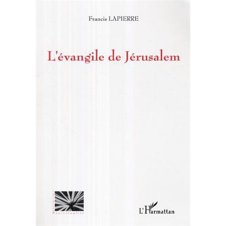 L'évangile de Jerusalem