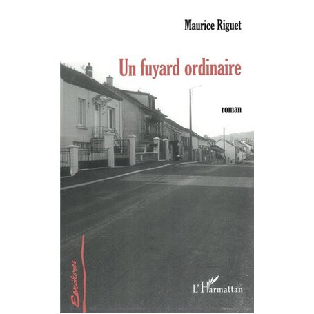 Un fuyard ordinaire
