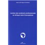 L'action des syndicats professionnels en Afrique noire francophone