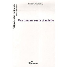 Une lumière sur la chandelle
