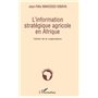 L'information stratégique agricole en Afrique