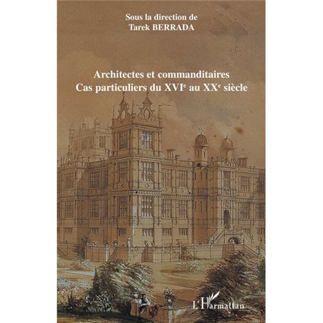 Architectes et commanditaires