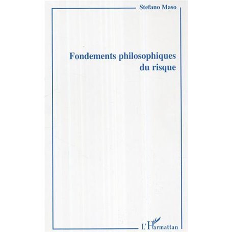 Fondements philosophiques du risque