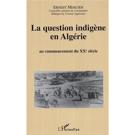 La question indigène en Algérie