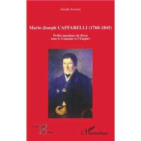 Marie-Joseph Caffarelli (1760-1845)