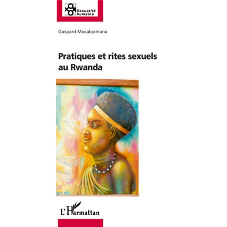 Pratiques et rites sexuels au Rwanda