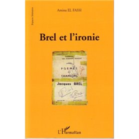 Brel et l'ironie