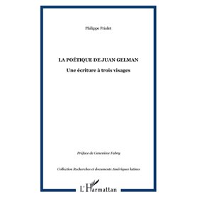 La poétique de Juan Gelman
