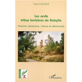 Les archs tribus berbères de Kabylie