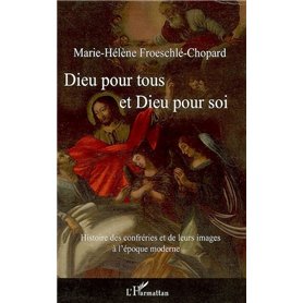 Dieu pour tous et Dieu pour soi