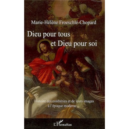 Dieu pour tous et Dieu pour soi