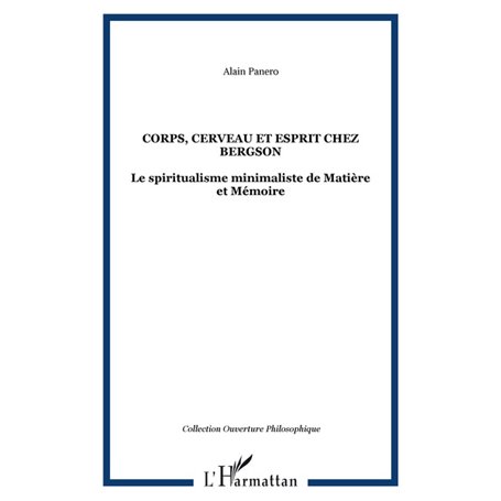 Corps, cerveau et esprit chez Bergson