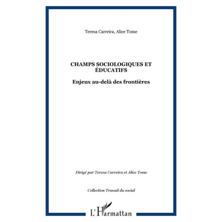 Champs sociologiques et éducatifs