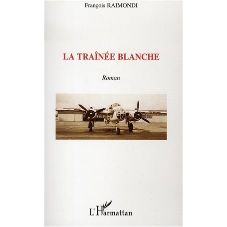 La traînée blanche