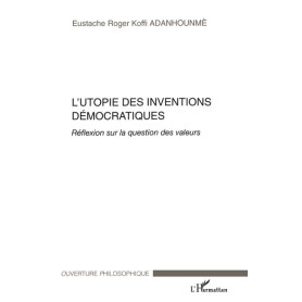 L'Utopie des inventions démocratiques