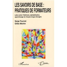 Les savoirs de base : pratiques de formateurs