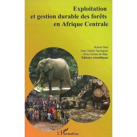 Exploitation et gestion durable des forêts en Afrique Centrale