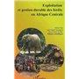 Exploitation et gestion durable des forêts en Afrique Centrale