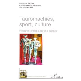 Tauromachies, sport, culture