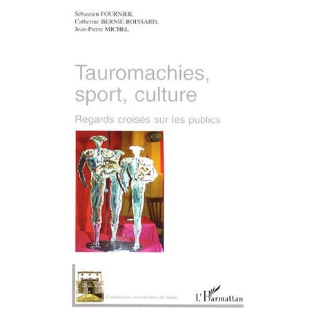 Tauromachies, sport, culture