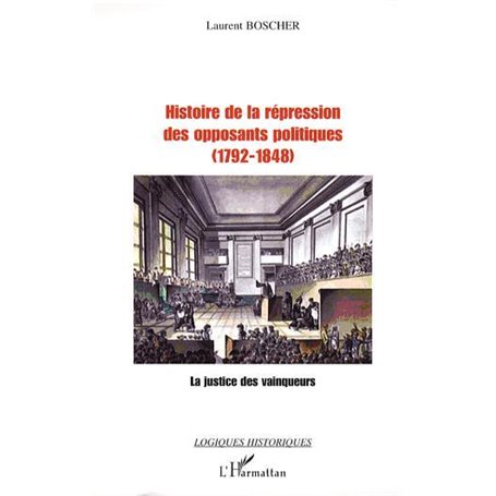 Histoire de la répression des opposants politiques