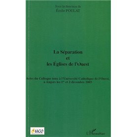 La séparation et les Eglises de l'Ouest