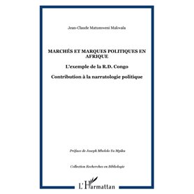 Marchés et marques politiques en Afrique