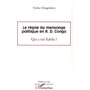 Le règne du mensonge politique en R.D. Congo