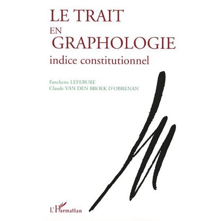 Le trait en graphologie