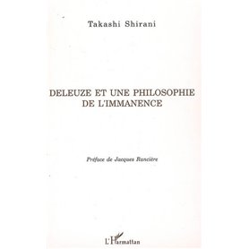 Deleuze et une philosophie de l'immanence